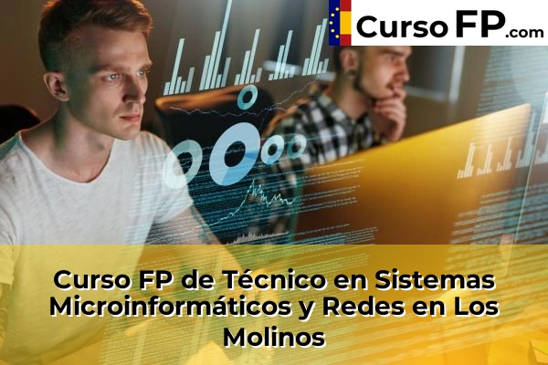 Curso FP de Técnico en Sistemas Microinformáticos y Redes en la provincia de Madrid 53 Curso FP de Técnico en Sistemas Microinformáticos y Redes en Los Molinos