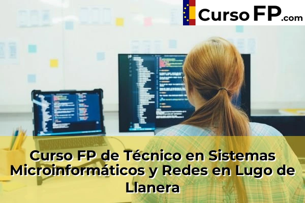 Curso FP de Técnico en Sistemas Microinformáticos y Redes en Tapia de Casariego 49 Curso FP de Técnico en Sistemas Microinformáticos y Redes en Lugo de Llanera