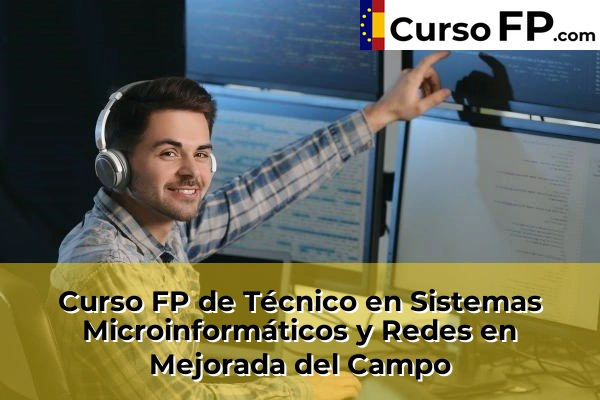 Curso FP de Técnico en Sistemas Microinformáticos y Redes en la provincia de Madrid 59 Curso FP de Técnico en Sistemas Microinformáticos y Redes en Mejorada del Campo