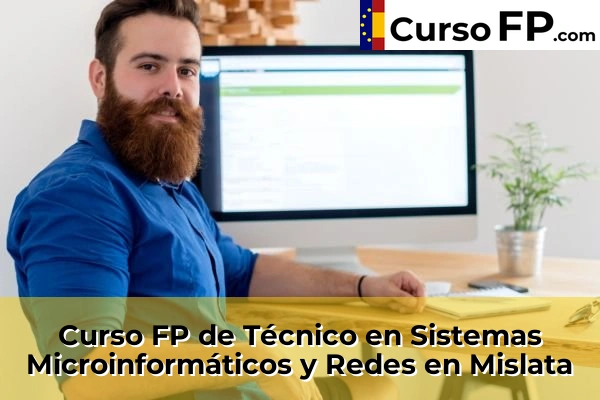 Curso FP de Técnico en Sistemas Microinformáticos y Redes en la provincia de Valencia 126 Curso FP de Técnico en Sistemas Microinformáticos y Redes en Mislata