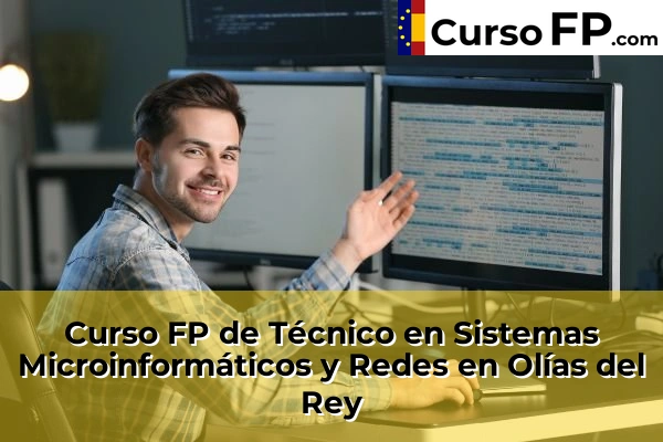 Curso FP de Técnico en Sistemas Microinformáticos y Redes en La Puebla de Montalbán 52 Curso FP de Técnico en Sistemas Microinformáticos y Redes en Olías del Rey