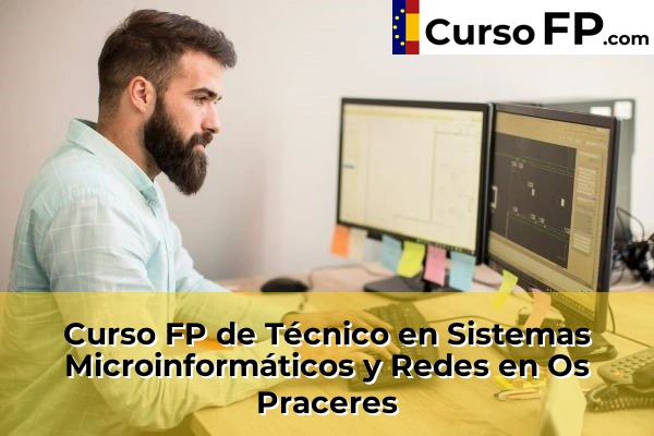 Curso FP de Técnico en Sistemas Microinformáticos y Redes en la provincia de Pontevedra 54 Curso FP de Técnico en Sistemas Microinformáticos y Redes en Os Praceres