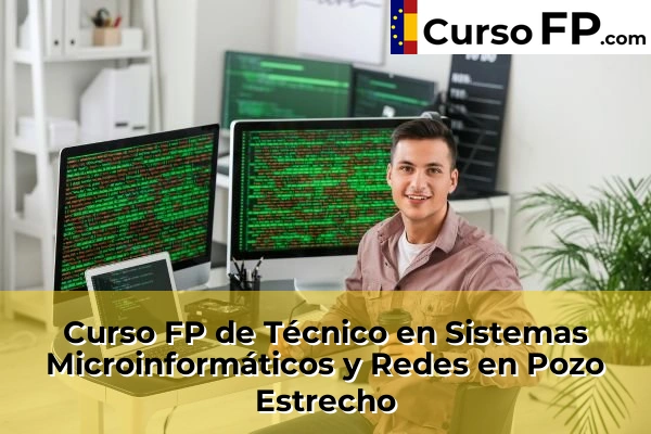 Curso FP de Técnico en Sistemas Microinformáticos y Redes en la provincia de Murcia 59 Curso FP de Técnico en Sistemas Microinformáticos y Redes en Pozo Estrecho
