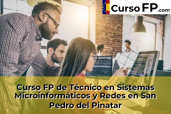 Curso FP de Técnico en Sistemas Microinformáticos y Redes en la provincia de Murcia 70 Curso FP de Técnico en Sistemas Microinformáticos y Redes en San Pedro del Pinatar