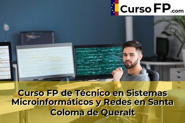 Curso FP de Técnico en Sistemas Microinformáticos y Redes en Els Pallaresos 53 Curso FP de Técnico en Sistemas Microinformáticos y Redes en Santa Coloma de Queralt