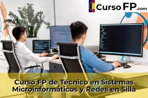 Curso FP de Técnico en Sistemas Microinformáticos y Redes en la provincia de Valencia 171 Curso FP de Técnico en Sistemas Microinformáticos y Redes en Silla