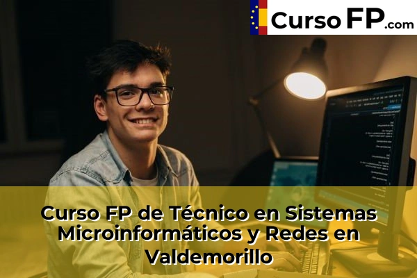 Curso FP de Técnico en Sistemas Microinformáticos y Redes en la provincia de Madrid 87 Curso FP de Técnico en Sistemas Microinformáticos y Redes en Valdemorillo