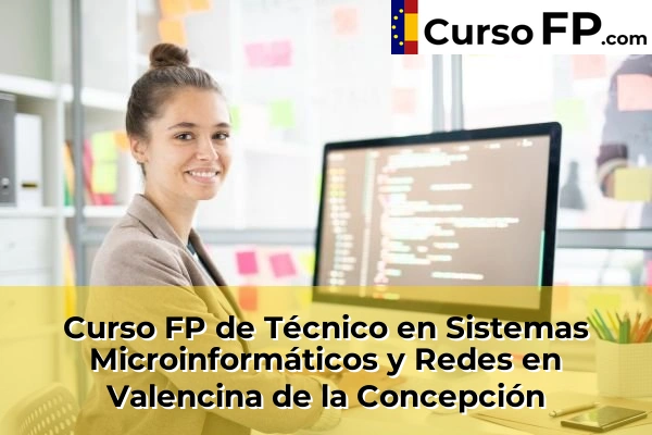 Curso FP de Técnico en Sistemas Microinformáticos y Redes en Valencina de la Concepción