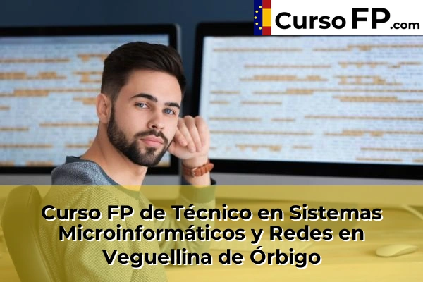 Curso FP de Técnico en Sistemas Microinformáticos y Redes en la provincia de León 17 Curso FP de Técnico en Sistemas Microinformáticos y Redes en Veguellina de Órbigo