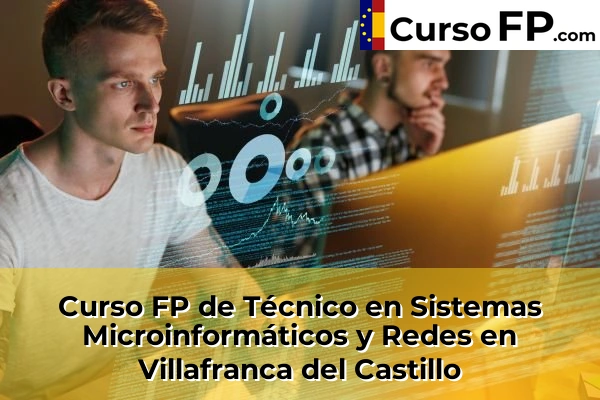 Curso FP de Técnico en Sistemas Microinformáticos y Redes en la provincia de Madrid 90 Curso FP de Técnico en Sistemas Microinformáticos y Redes en Villafranca del Castillo