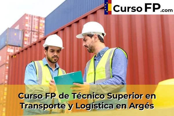Curso FP de Técnico Superior en Transporte y Logística en Torrijos 30 Curso FP de Técnico Superior en Transporte y Logística en Argés