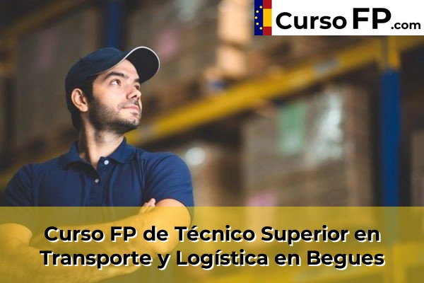 Curso FP de Técnico Superior en Transporte y Logística en la provincia de Barcelona 11 Curso FP de Técnico Superior en Transporte y Logística en Begues