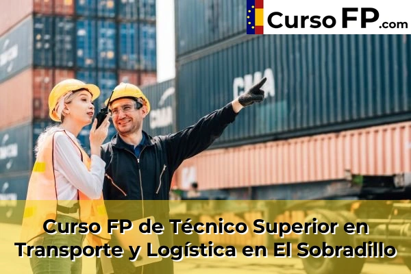 Curso FP de Técnico Superior en Transporte y Logística en la provincia de Tenerife 19 Curso FP de Técnico Superior en Transporte y Logística en El Sobradillo