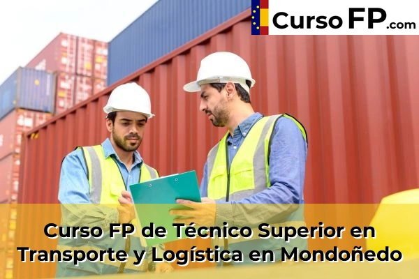 Curso FP de Técnico Superior en Transporte y Logística en la provincia de Lugo 9 Curso FP de Técnico Superior en Transporte y Logística en Mondoñedo