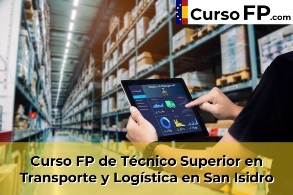 Curso FP de Técnico Superior en Transporte y Logística en la provincia de Tenerife 43 Curso FP de Técnico Superior en Transporte y Logística en San Isidro