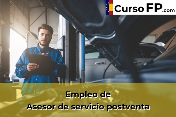 Asesor de servicio postventa