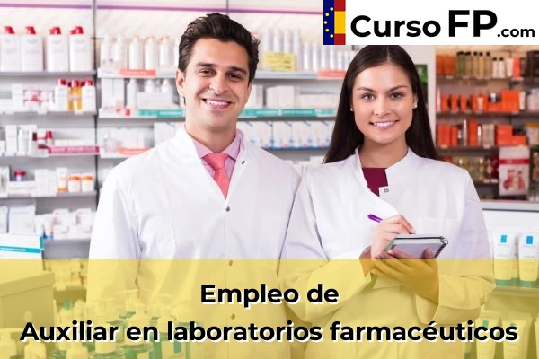 Auxiliar en laboratorios farmacéuticos